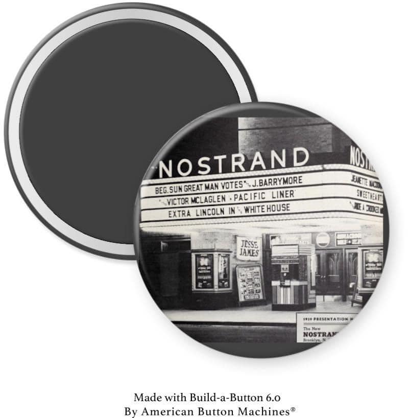 Nostrand Theater in Brooklyn Magnet - Magnets and Memories