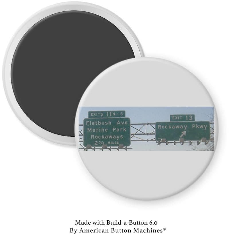 Rockaway Parkway Exit 13 - Belt Pkwy Canarsie Sign Magnet - Magnets and Memories