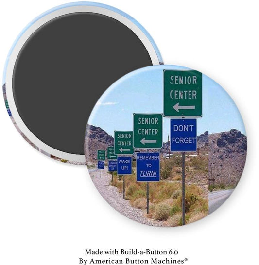 Signs to Senior Center Don’t Forget To Turn Magnet - Magnets and Memories