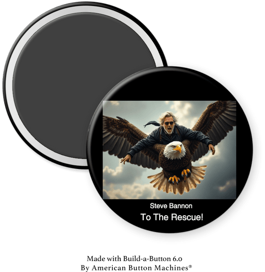 Steve Bannon on Eagle “To The Rescue” Magnet - Magnets and Memories