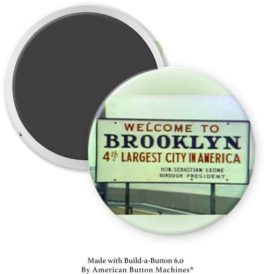 Welcome to Brooklyn Largest City Sign Magnet - Magnets and Memories