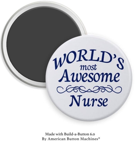 World's most Awesome Nurse on White Magnet - Magnets and Memories