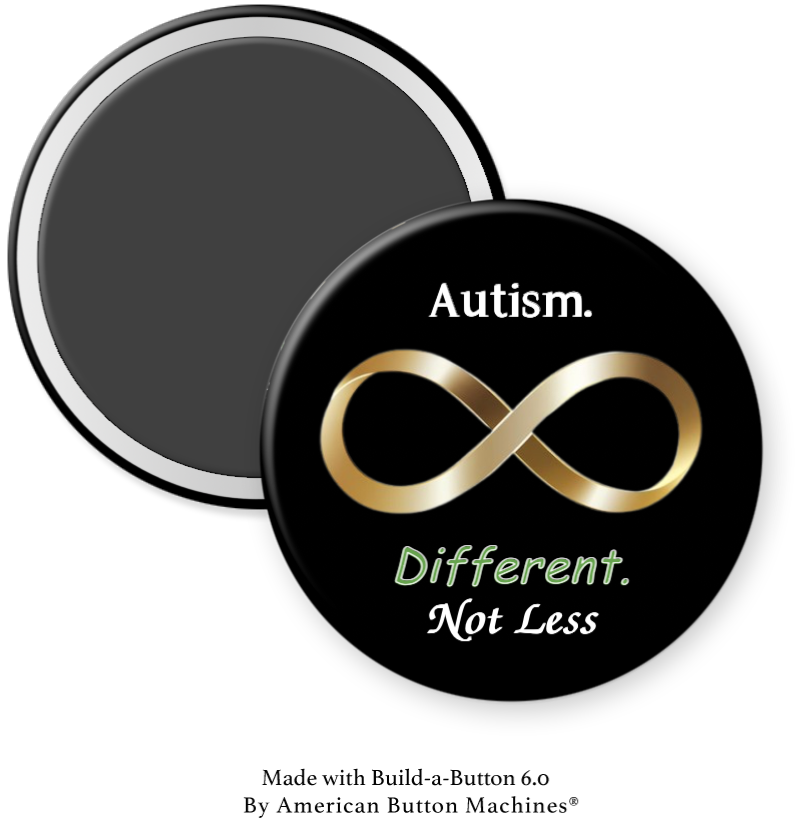 Refrigerator magnet with "Autism - Different. Not Less" slogan by Magnets and Memories, featuring colorful design and bold lettering.