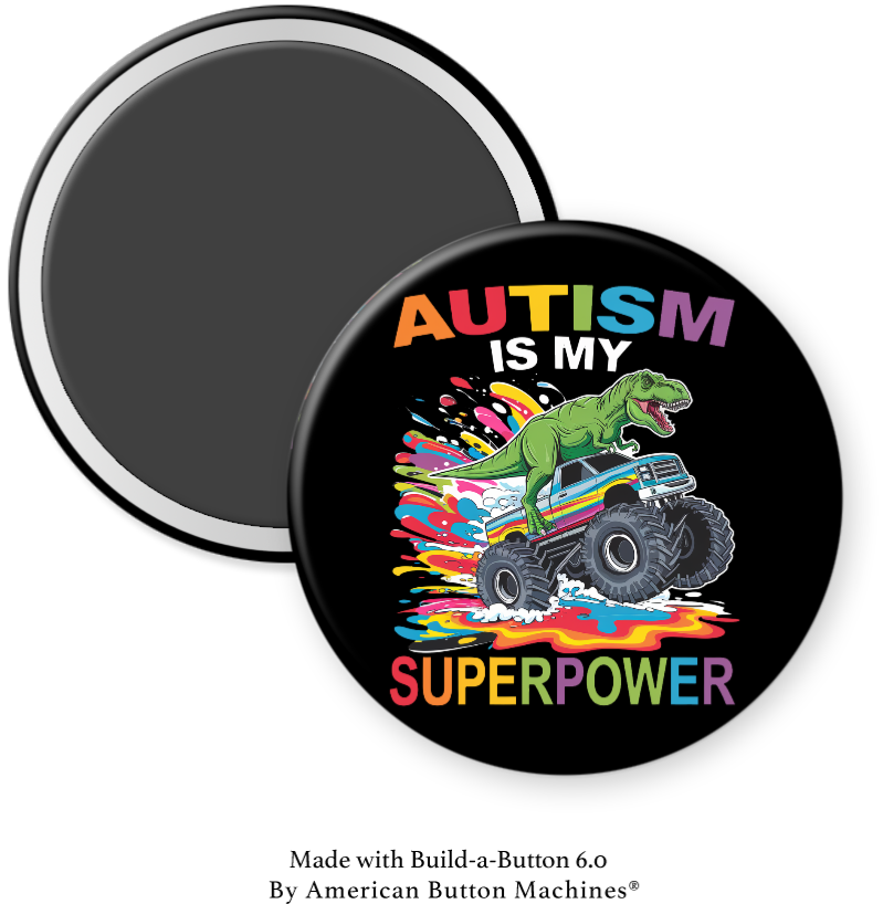 Refrigerator magnet featuring a dinosaur riding a truck with "Autism is My SuperPower" text, by Magnets and Memories.