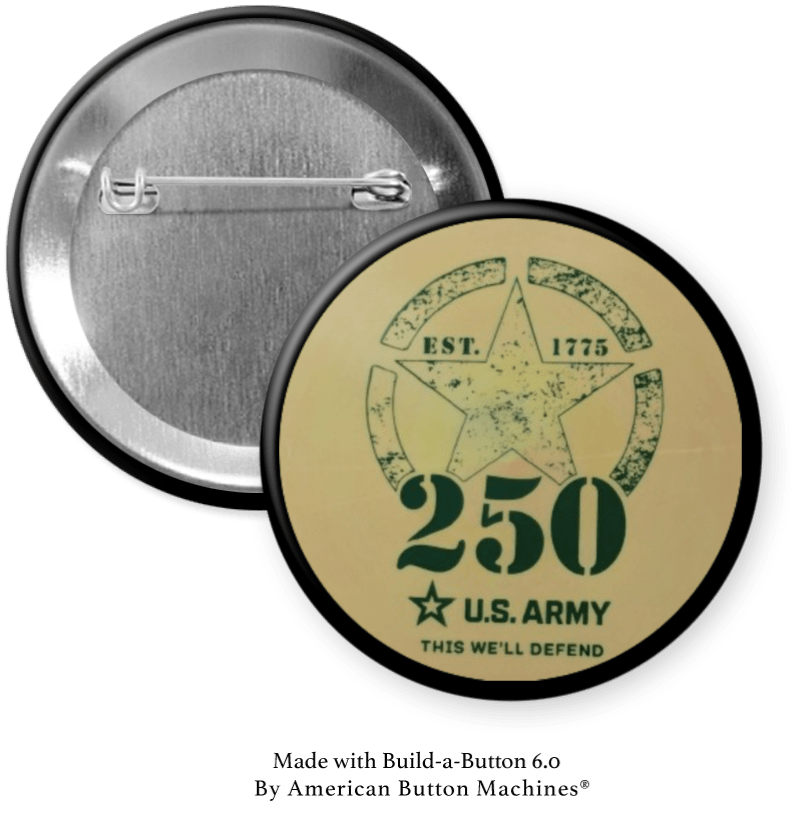 Army 250th Birthday refrigerator magnet featuring "This We’ll Defend 1775" from Magnets and Memories, with military-themed design.
