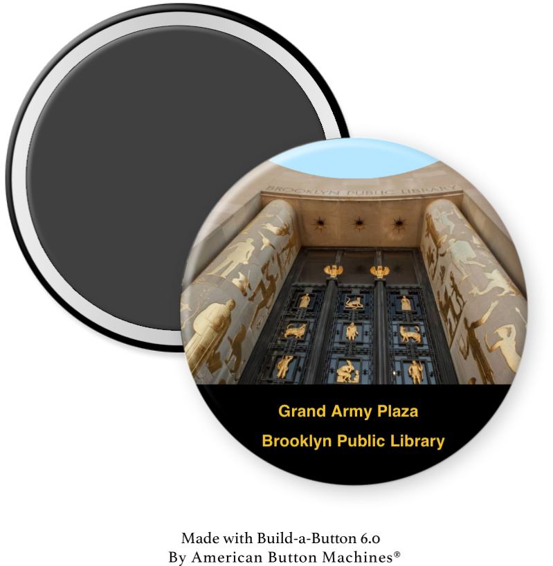 Brooklyn Public Library refrigerator magnet featuring Grand Army Plaza with iconic library building and surrounding architecture.