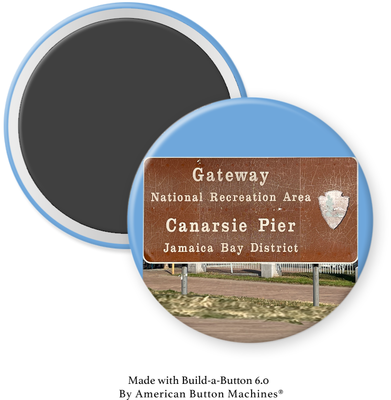 Refrigerator magnet featuring the Gateway to Canarsie Pier and Jamaica Bay sign by Magnets and Memories.