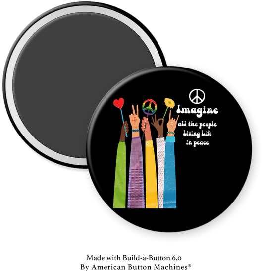 Magnets and Memories refrigerator magnet featuring the phrase "Imagine All The People Living Life in Peace" in bold lettering.