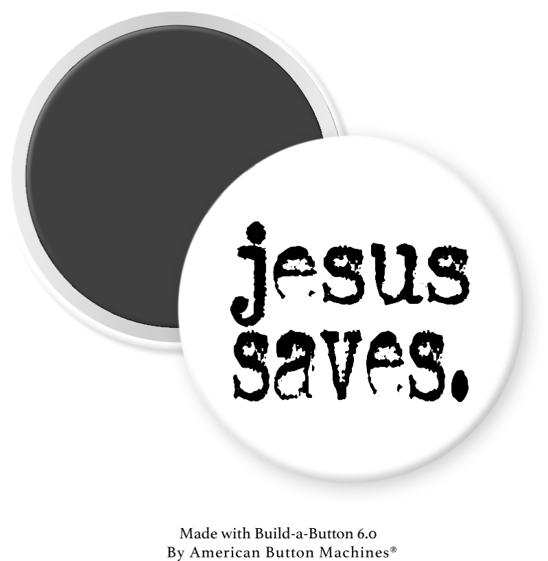 Refrigerator magnet with "Jesus Saves" message, from Magnets and Memories, featuring a vibrant design on a metal magnet.